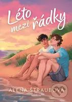 Léto mezi řádky - Alena Štraubová, Venessa Kelley (ilustrátor) - kniha z kategorie Beletrie pro děti