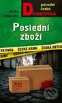Poslední zboží - Boris Steinbauer - kniha z kategorie Detektivky, thrillery a horory
