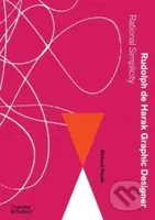Rudolph de Harak Graphic Designer - Richard Poulin - kniha z kategorie Grafický design