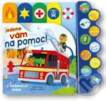 Jedeme vám na pomoc! (zvuková kniha) - Kathryn Selburt (ilustrátor) - kniha z kategorie Pro děti