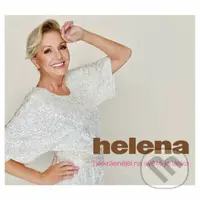 Helena Vondráčková: Nejkrásnější na světě je láska