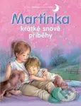 Martinka - krátké snové příběhy - kniha z kategorie Pohádky