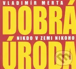Nikdo v zemi nikoho - Vladimír Merta