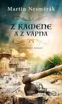 Z kamene a vápna - Martin Nesměrák - kniha z kategorie Detektivky