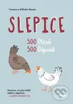 Slepice (500 otázek, 500 odpovědí) - Wilhelm Bauer, Yvonne Bauer