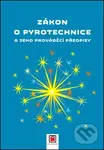 Zákon o pyrotechnice a jeho prováděcí předpisy - kniha z kategorie Odborné a naučné