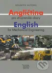 Angličtina pro strojírenské obory/English for Mechanical Engineering - kniha z kategorie Jazykové učebnice a slovníky