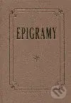 Epigramy (aneb Goethe a ti druzí) - kniha z kategorie Beletrie