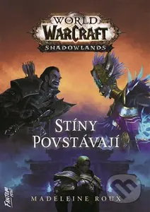 Stíny povstávají (World of Warcraft) - Madeleine Roux - kniha z kategorie Fantasy