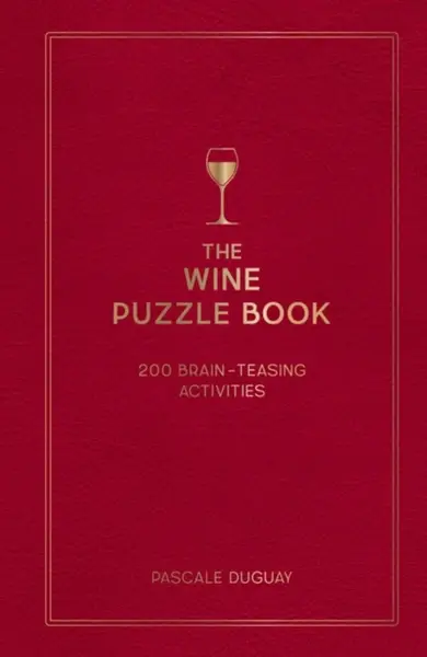 The Wine Puzzle Book - Pascale Duguay