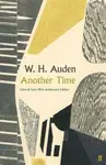 Another Time - W.H. Auden