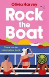 Rock the Boat - Harvey Olivia