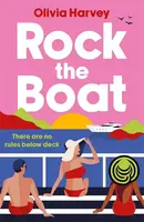 Rock the Boat - Harvey Olivia