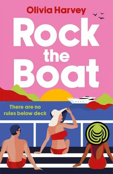Rock the Boat - Harvey Olivia