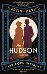 Mrs Hudson and the Capricorn Incident - Martin Davies