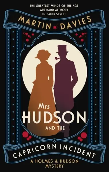 Mrs Hudson and the Capricorn Incident - Martin Davies