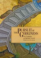 The Pursuit of Godliness - Irenei Steenberg