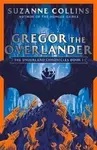 Gregor the Overlander - Suzanne Collinsová