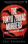 The Tokyo Zodiac Murders - Soji Shimada