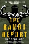 The Rambo Report - Nat Segaloff