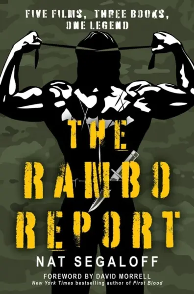 The Rambo Report - Nat Segaloff