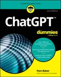 ChatGPT For Dummies - Pam Baker