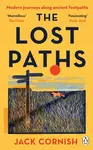 The Lost Paths - Jack Cornish