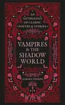 Vampires & the Shadow World - Thorne Aurora