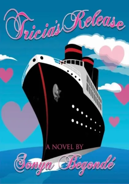 Tricia's Release - Sonya Begonde