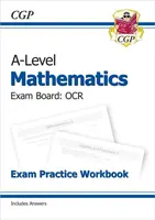 A-Level Maths OCR Exam Practice Workbook (includes Answers) - CGP Books