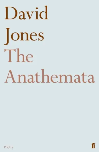 The Anathemata - David Jones