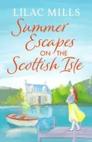 Summer Escapes on the Scottish Isle - Lilac Mills