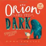 Orion and the Dark - Yarlett Emma