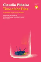 Time of the Flies - Claudia Pineiro