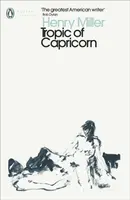 Tropic of Capricorn - Henry Miller