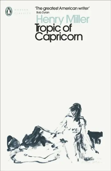 Tropic of Capricorn - Henry Miller