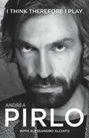 I think therefore I play - Pirlo Andrea