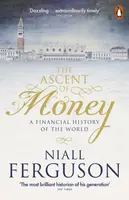 The Ascent of Money - Niall Ferguson