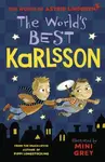 The World's Best Karlsson - Astrid Lindgrenová