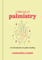 A Little Bit of Palmistry - Cassandra Eason