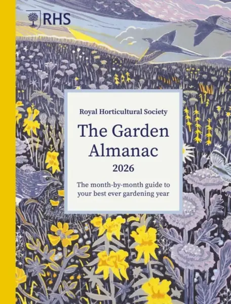 RHS The Garden Almanac 2026 - Barter Guy, Zia Allaway, Royal Horticultural Society
