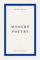 Modern Poetry - Diane Seuss