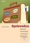 Sprievodca dielami slovenskej a svetovej literatúry E - kniha z kategorie Gymnázia