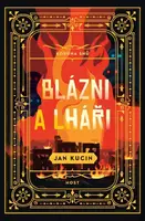 Blázni a lháři - Jan Kucin - e-kniha