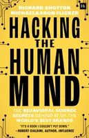 Hacking the Human Mind - Richard Shotton, MichaelAaron Flicker