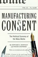 Manufacturing Consent (The Political Economy of the Mass Media) - kniha z kategorie Humanitní a společenské vědy
