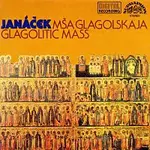 Pražský filharmonický sbor, Česká filharmonie, Sir Charles Mackerras – Janáček: Glagolská mše