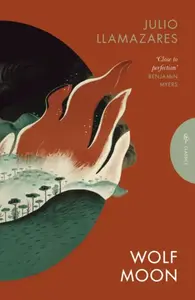 Wolf Moon - Julio Llamazares