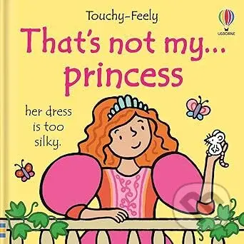 That's not my princess - Fiona Watt