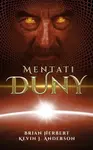 Mentati Duny (poškozená) - Kevin James Anderson, Brian Herbert